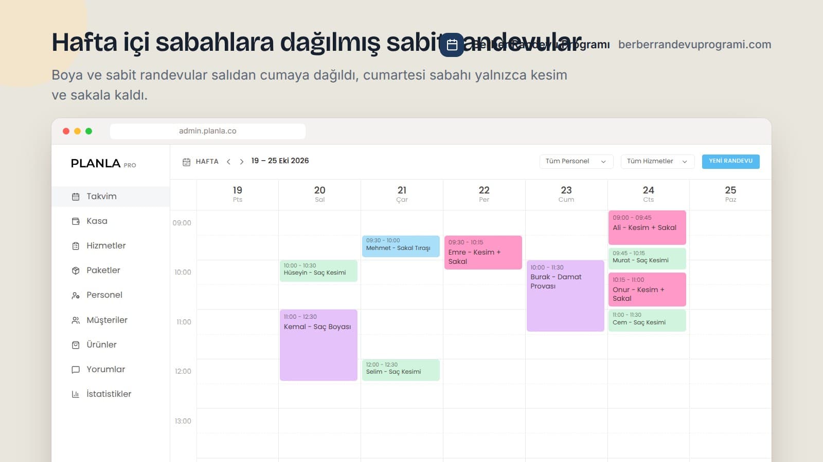 Planla web panelinde hafta içi sabahlarına yayılmış sabit randevular ve kesim ağırlıklı cumartesi