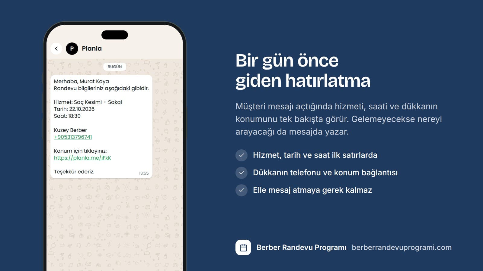 Planla'nın Murat Kaya'ya WhatsApp'tan gönderdiği randevu hatırlatması: Saç Kesimi + Sakal, saat 18:30, dükkanın telefonu ve konum bağlantısı.